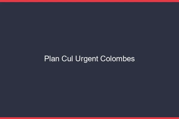 Plan Cul Urgent Colombes
