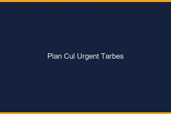 Plan Cul Urgent Tarbes