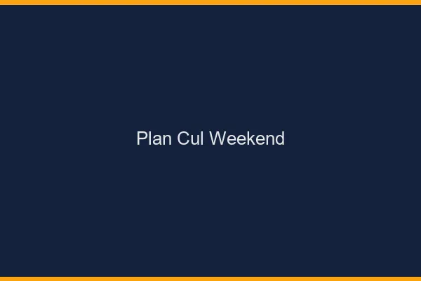 Plan Cul Weekend