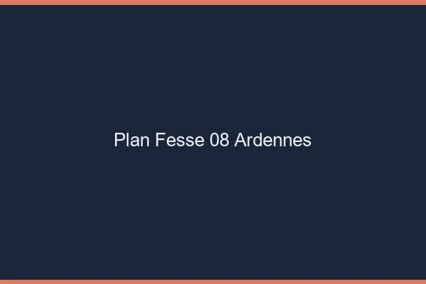 Plan FesseArdennes