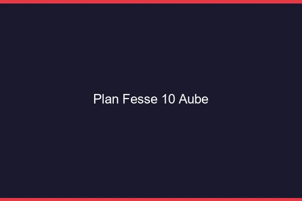 Plan FesseAube