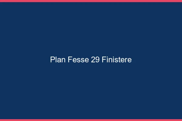 Plan FesseFinistere