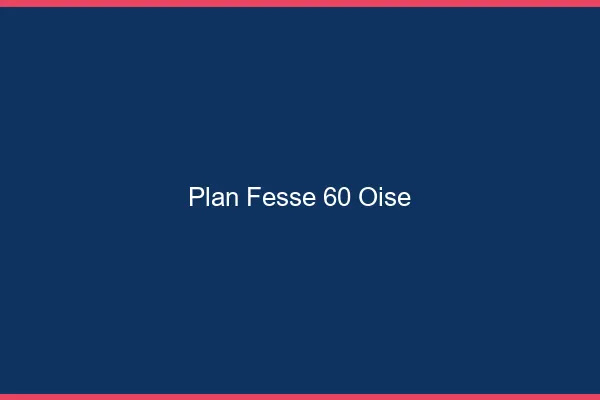 Plan FesseOise
