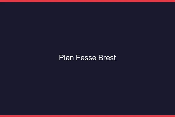 Plan FesseBrest