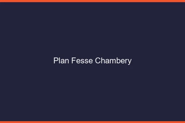 Plan FesseChambéry
