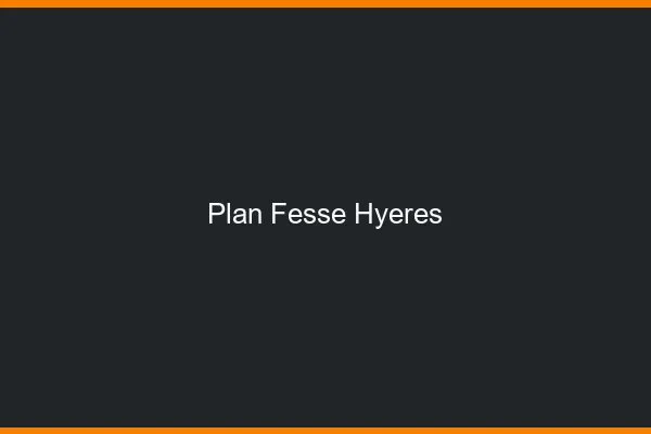 Plan FesseHyères