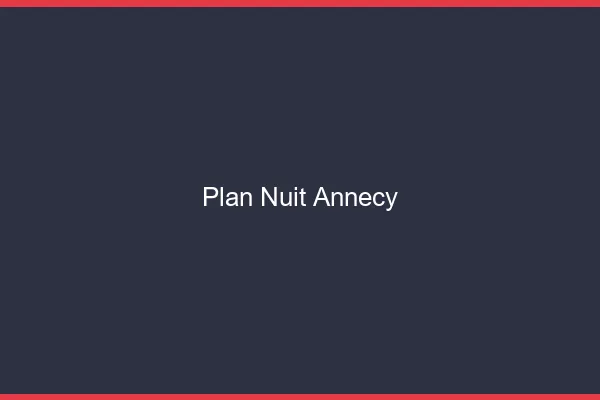 Plan Nuit Annecy