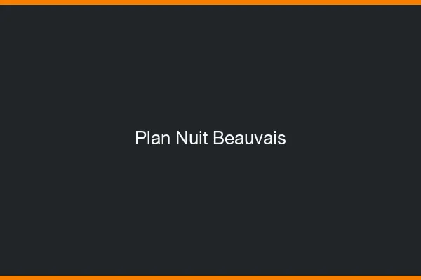 Plan Nuit Beauvais