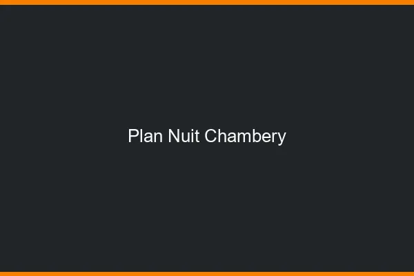 Plan Nuit Chambéry