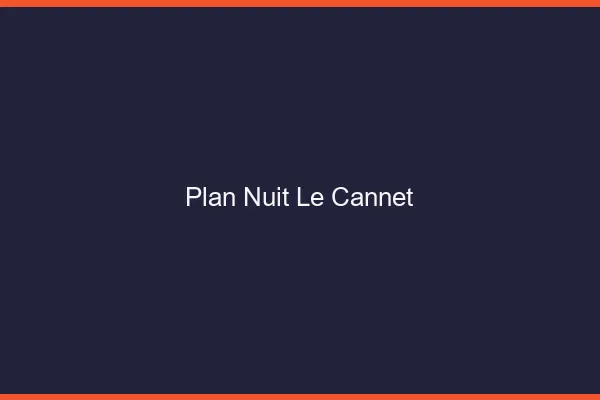 Plan Nuit Le Cannet