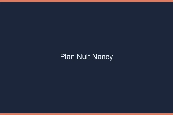 Plan Nuit Nancy