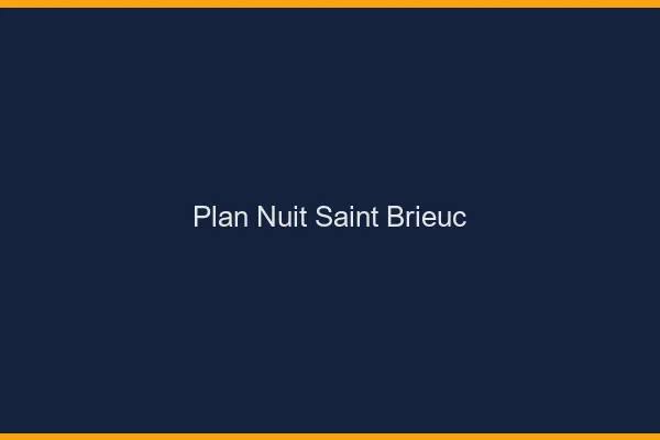 Plan Nuit Saint-Brieuc