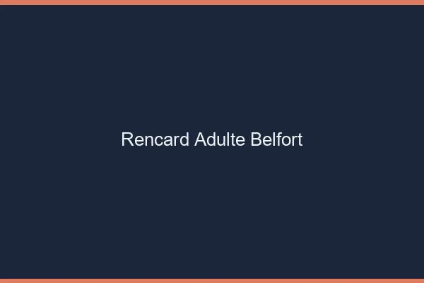 Rencard Adulte Belfort