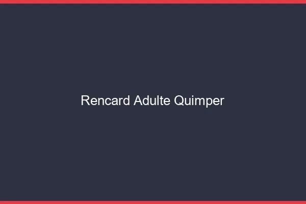 Rencard Adulte Quimper
