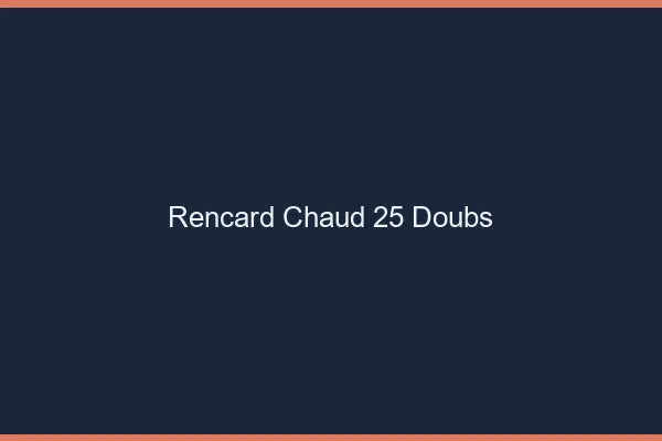 Rencard Chaud Doubs