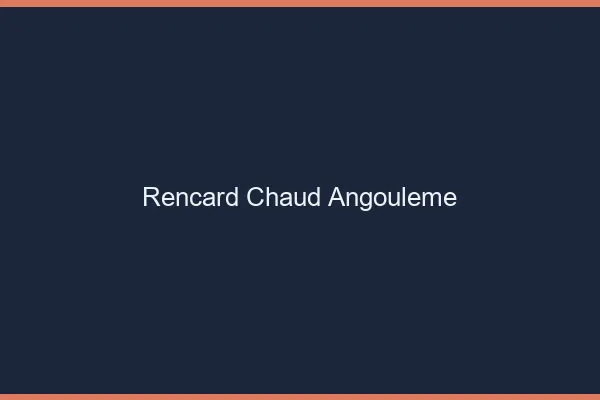 Rencard Chaud Angoulême