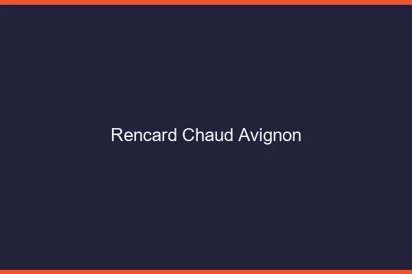 Rencard Chaud Avignon