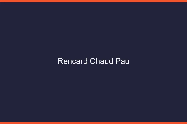 Rencard Chaud Pau