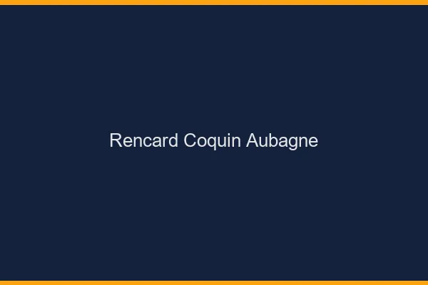 Rencard Coquin Aubagne