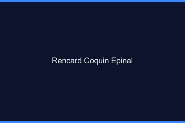Rencard Coquin Épinal
