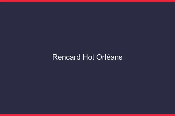 Rencard Hot Orléans