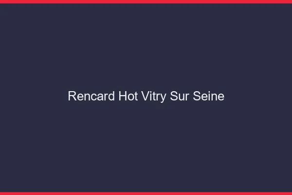 Rencard Hot Vitry-sur-Seine