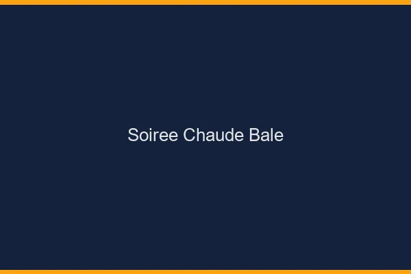 Soirée Chaude Bâle