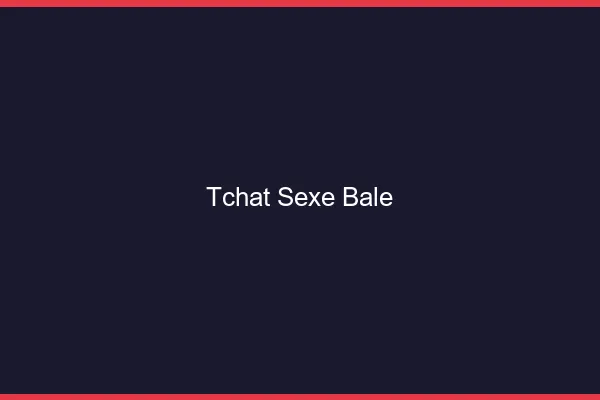 Tchat Sexe Bâle