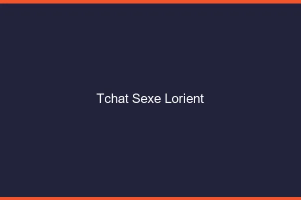 Tchat Sexe Lorient