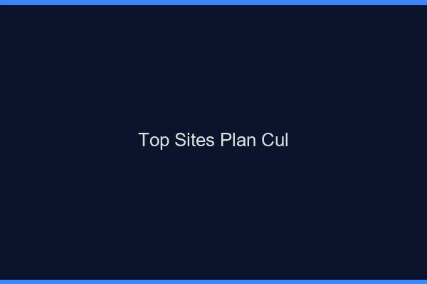 Top Sites Plan Cul